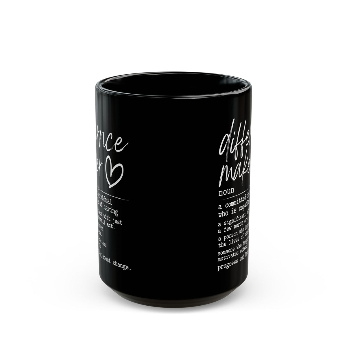 Difference Maker Black Mug (11oz, 15oz)