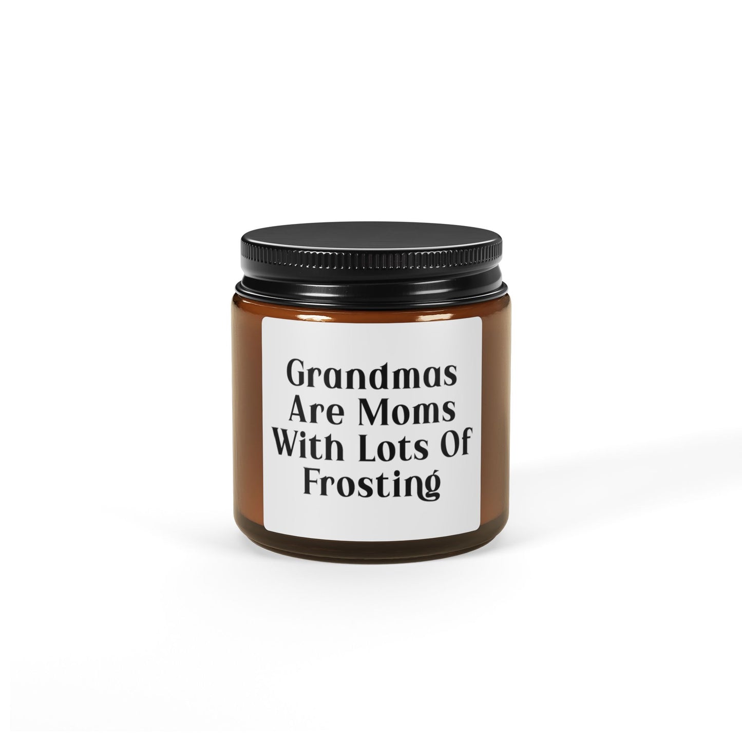 Grandmas Are Moms With Lots Of Frosting Candle