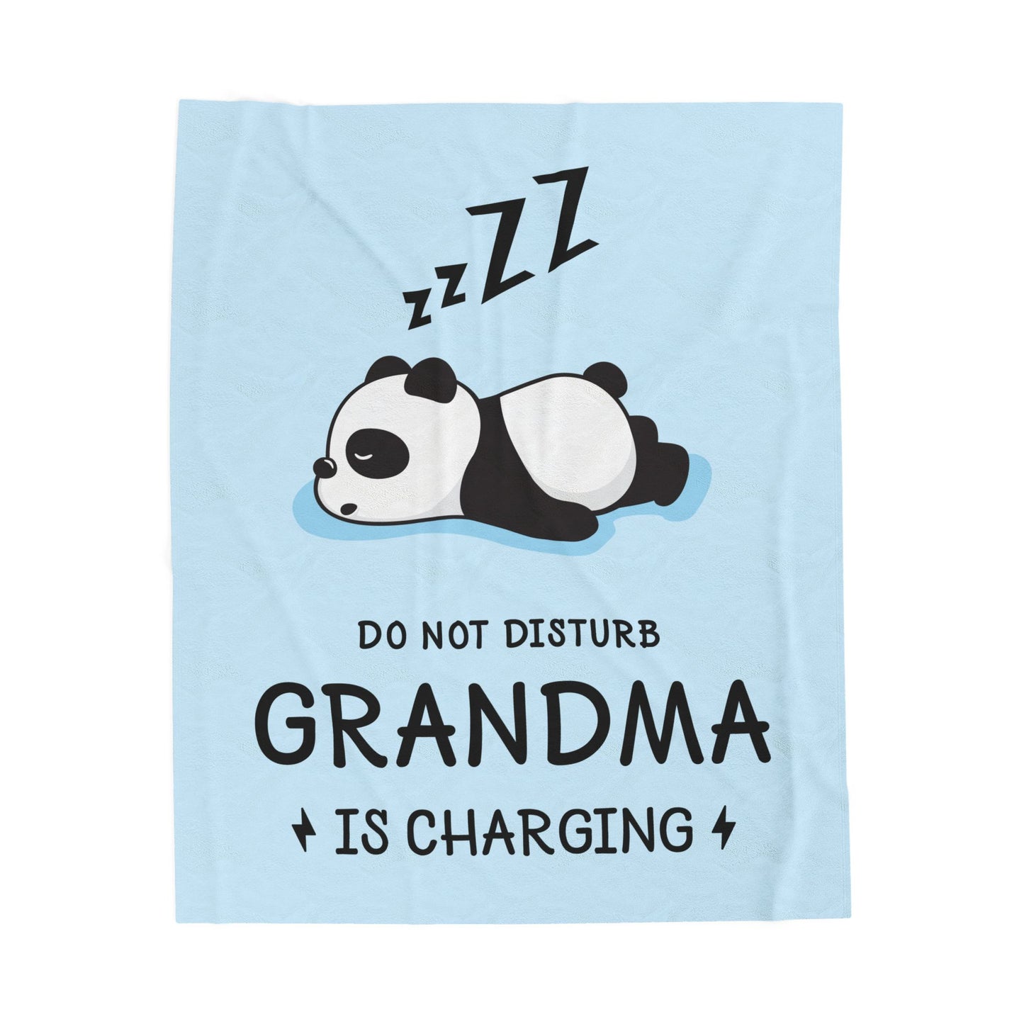 Do Not Disturb Grandma Is Charging Blanket