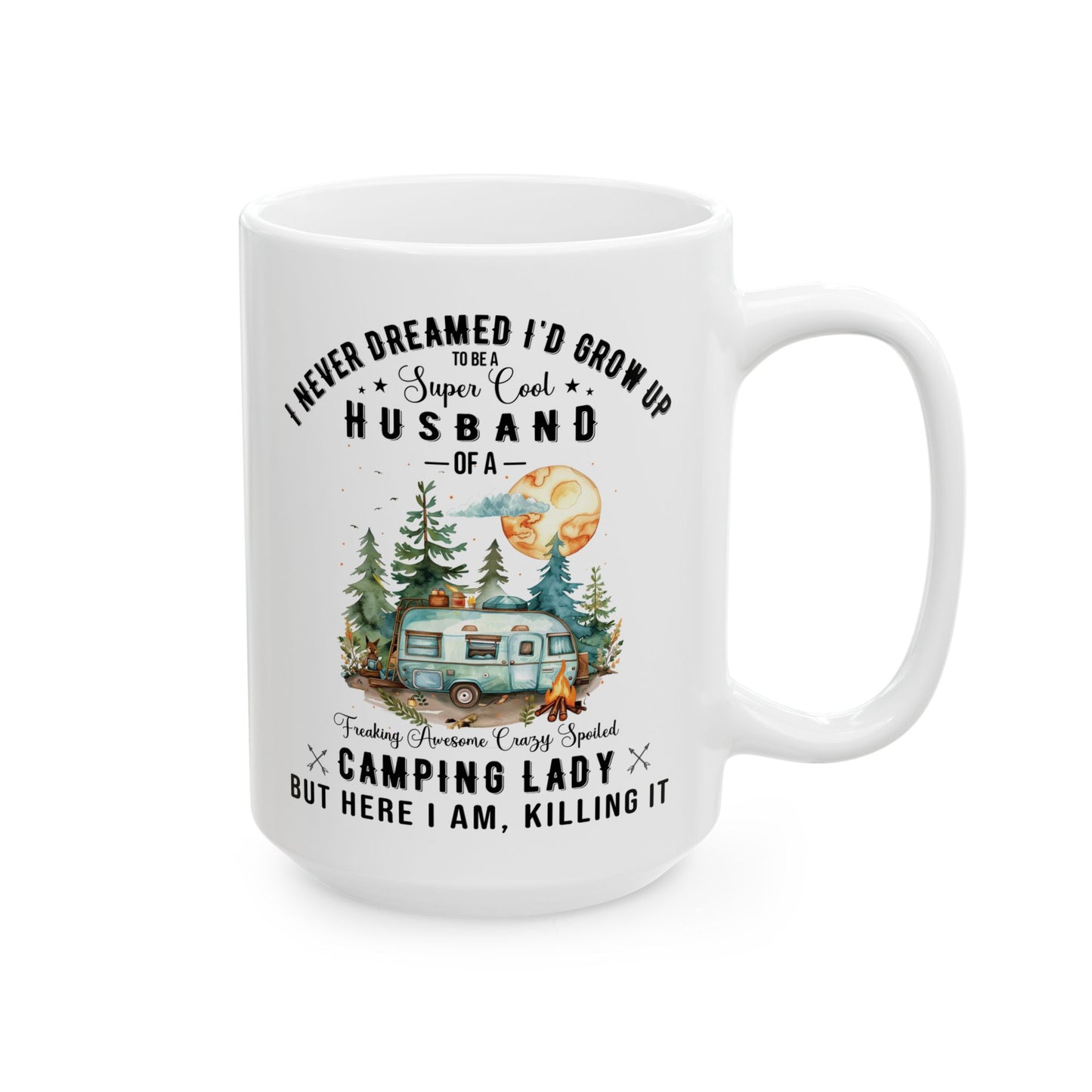 I Never Dreamed I’d Grow Up Ceramic Mug, (11oz, 15oz)