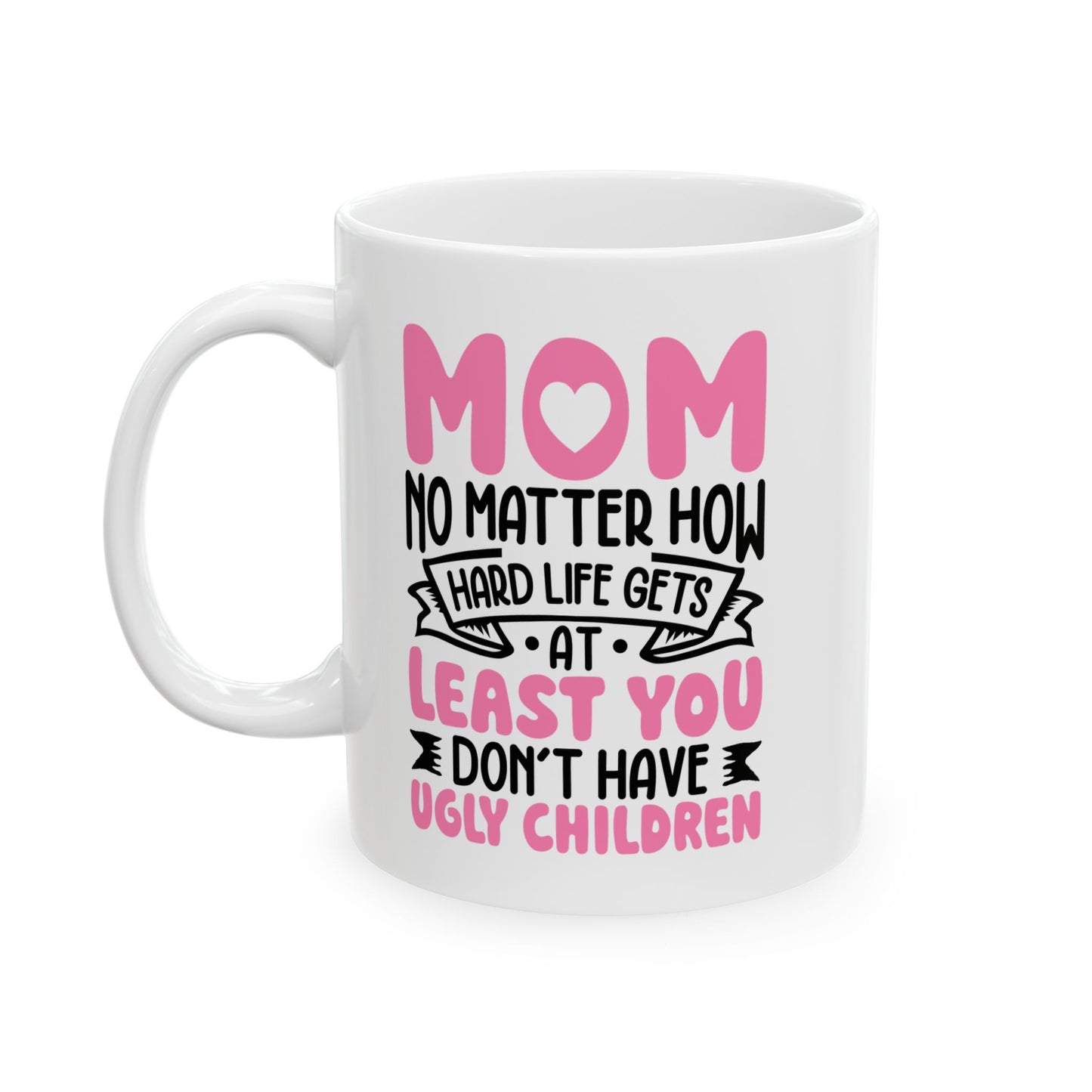 Mom Mug, (11oz, 15oz)