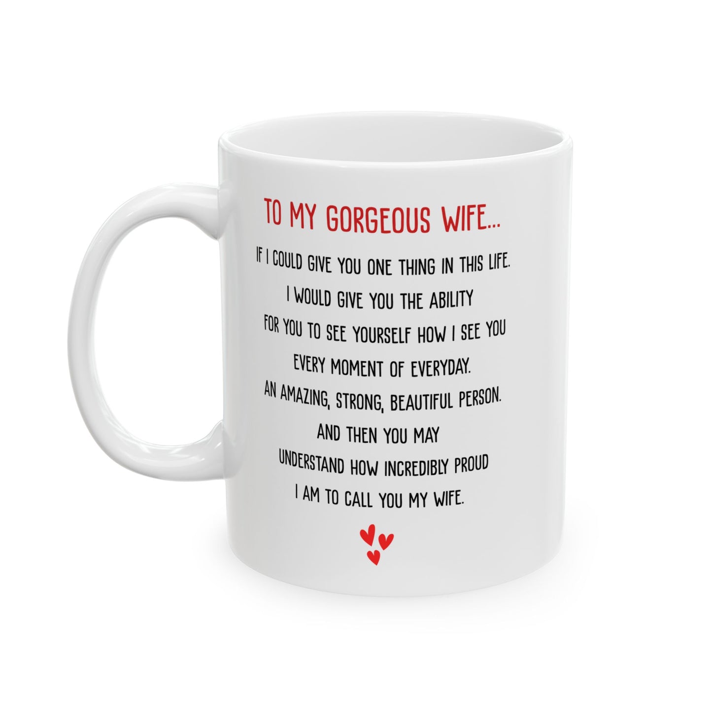 To My Gorgeous Wife Mug – Romantic Coffee Cup Gift for Wife – Love Message from Husband – Anniversary, Birthday or Valentine’s Gift Idea