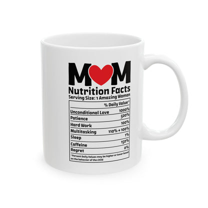 Mom  Mug, (11oz, 15oz)