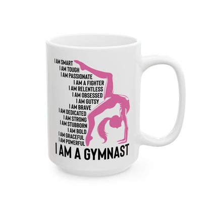 I Am A Gymnast White Mug, (11oz, 15oz)