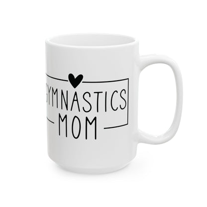 Gymnastics Mom White Mug, (11oz, 15oz)