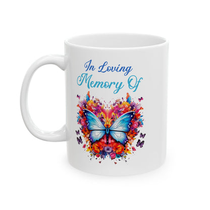 In Loving Memory Of White Mug, (11oz, 15oz)