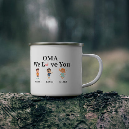 OMA we love you  Enamel Camping Mug