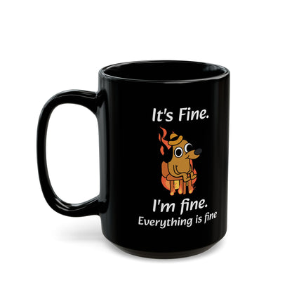It's Fine Dog Mug – Black Ceramic with Comic Illustration