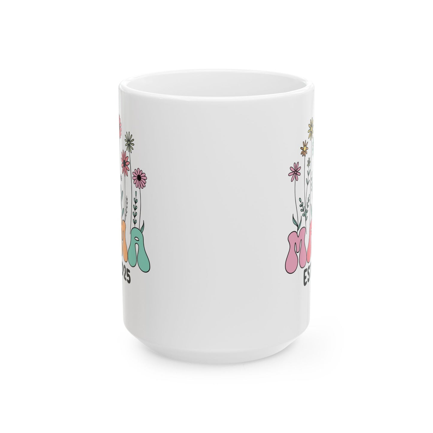 Mama  Mug, (11oz, 15oz)