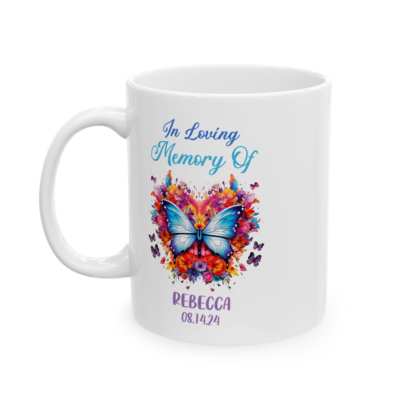 In Loving Memory Of Rebecca White Mug, (11oz, 15oz)