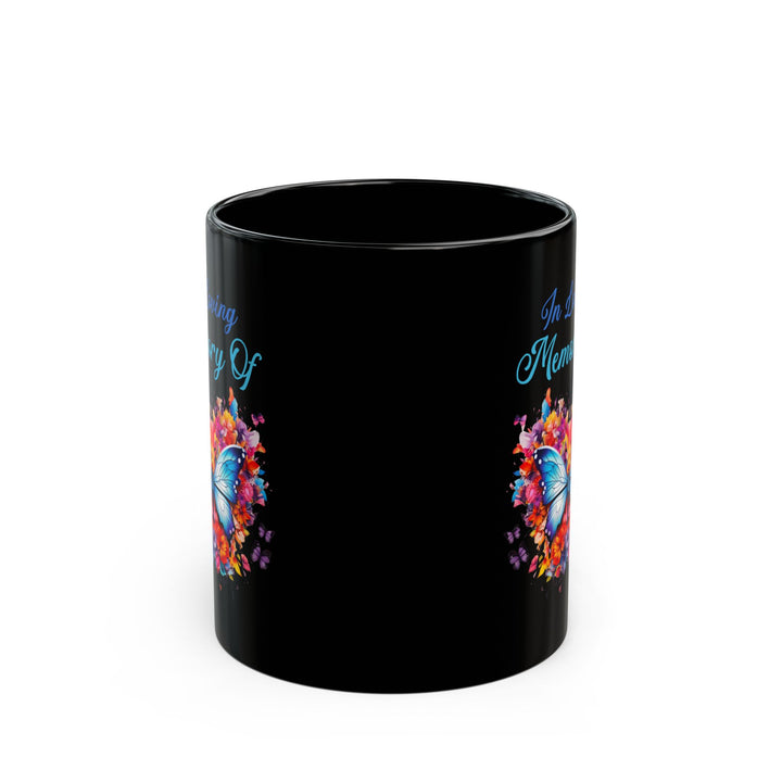 In Loving Memory Of Black Mug (11oz, 15oz)
