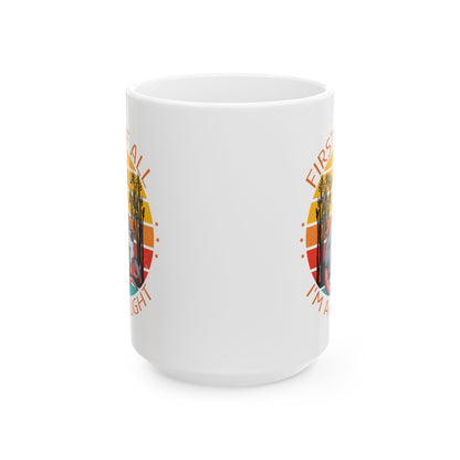 First of All, I'm a Delight Mug – White Ceramic with Possum Artwork