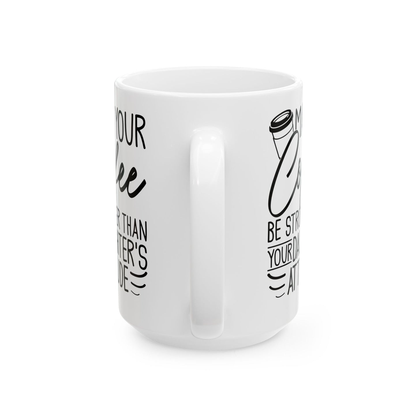 I_m a Writer Anything you say or do May be Used in a Story White Mug, (11oz, 15oz)