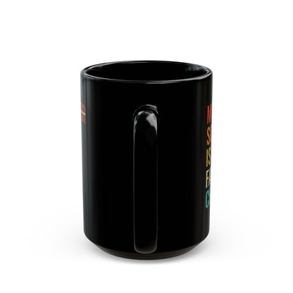 My daughter son in law  Black Mug (11oz, 15oz) Rabiul