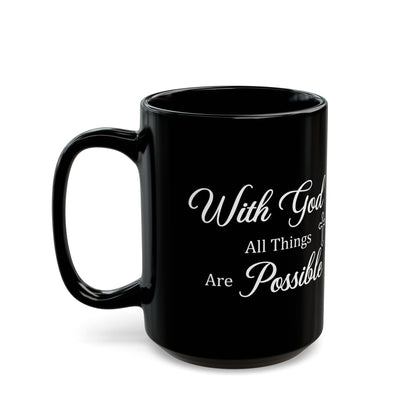 With God All Things Are Possible – Black Christian Coffee Mug