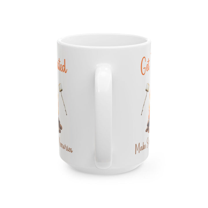 Get Toasted  Ceramic Mug, (11oz, 15oz)