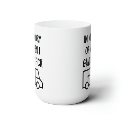 In Memory of When I Gave a F*ck – Funny Oversized Coffee Mug