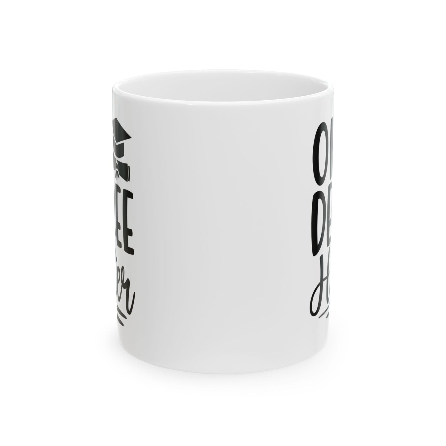 One Degree Hotter White Mug, (11oz, 15oz)