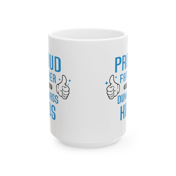 Gift from Kids to Dad – Funny Proud Father Coffee Mug