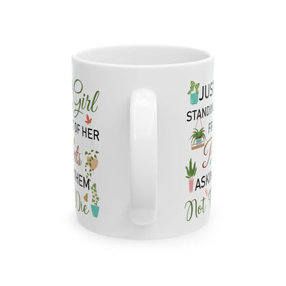 Give a Gift to a Plant Mom – Just a Girl with Her Plants Mug White Ceramic Coffee Cup