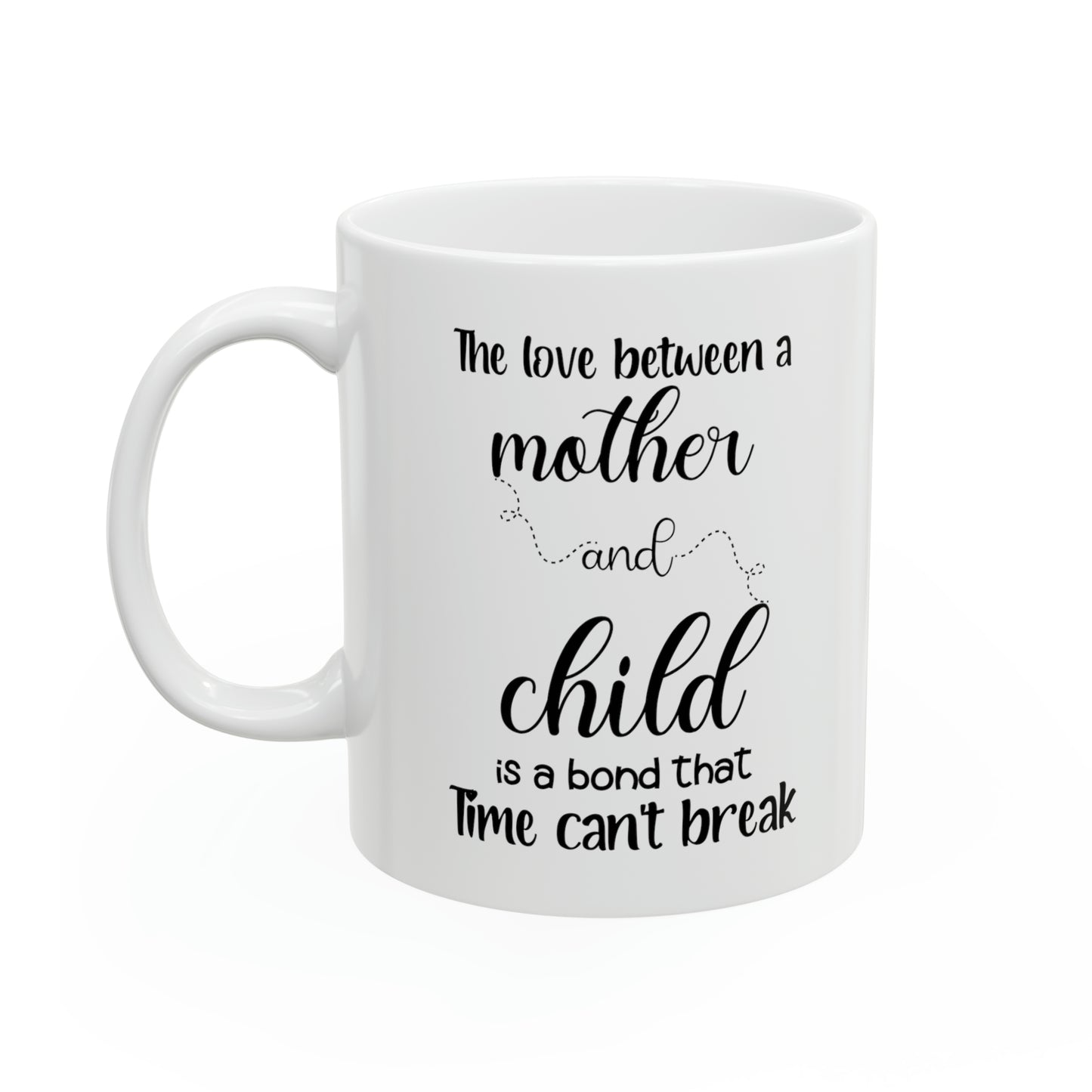 The love between 11oz white Mug