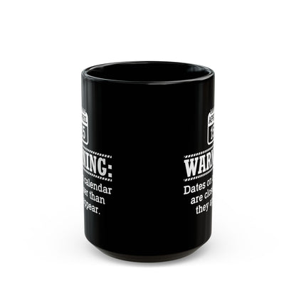 Funny Tax Day Mug – April 15 Calendar Warning Gift for Accountants
