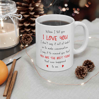 You Are the Best Thing That Ever Happened to Me – Romantic Gift for Him or Her