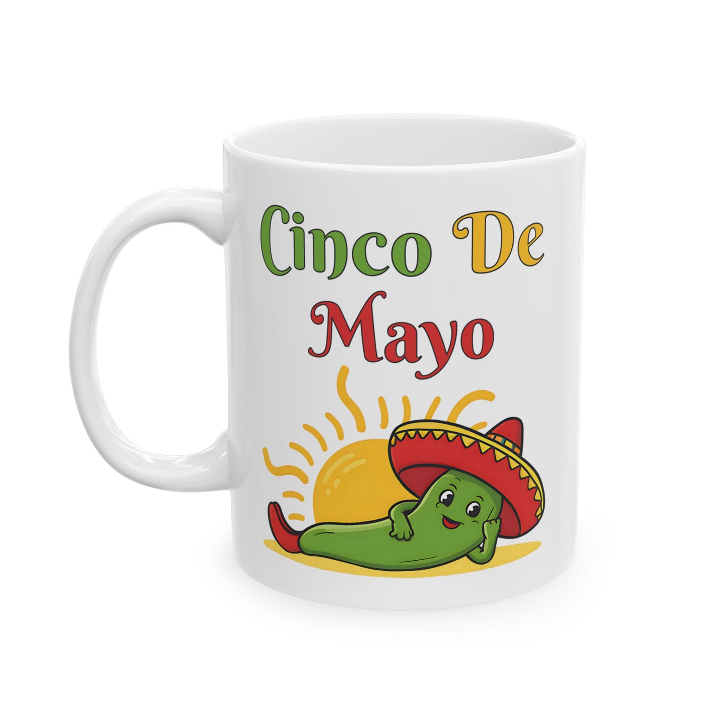 Cinco De Mayo White Mug, (11oz, 15oz)