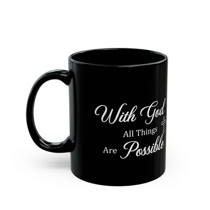 With God All Things Are Possible – Black Christian Coffee Mug