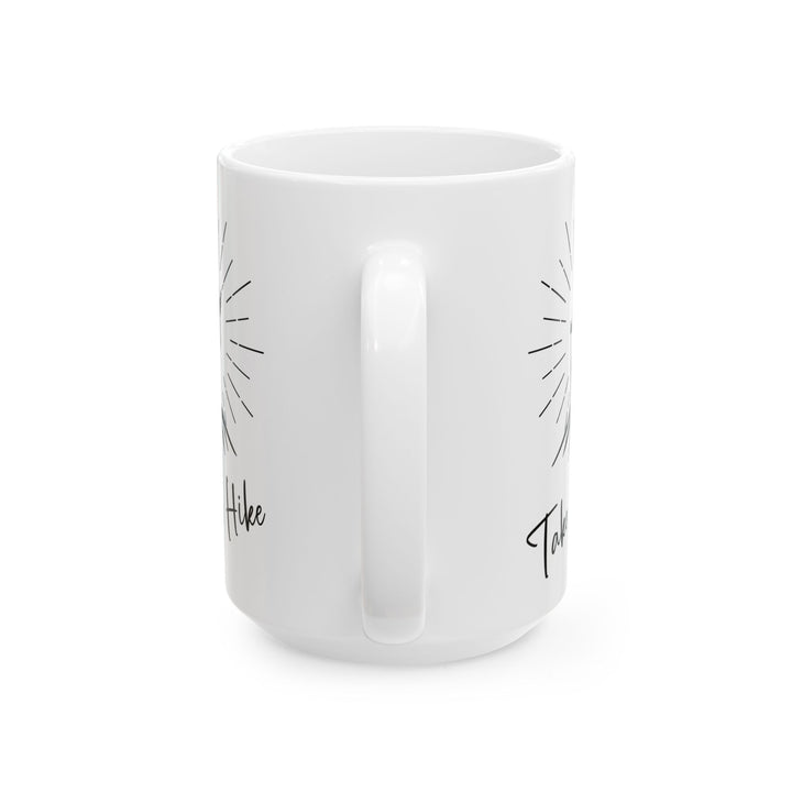 Funny Hiking Lover Adventure Tee for Outdoor Enthusiasts Ceramic Mug, (11oz, 15oz)