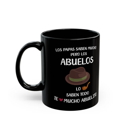 Los Abuelos Lo Saben Todo Mug – Black Ceramic with Heartfelt Spanish Message