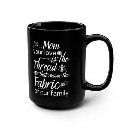 Mother’s Day Gift – Black Coffee Mug for Sewing & Crafting Moms
