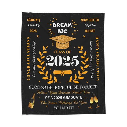 Dream Big Class Of 2025  Blanket