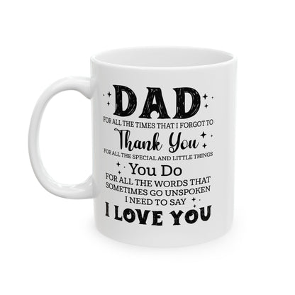Dad White Mug, (11oz, 15oz)