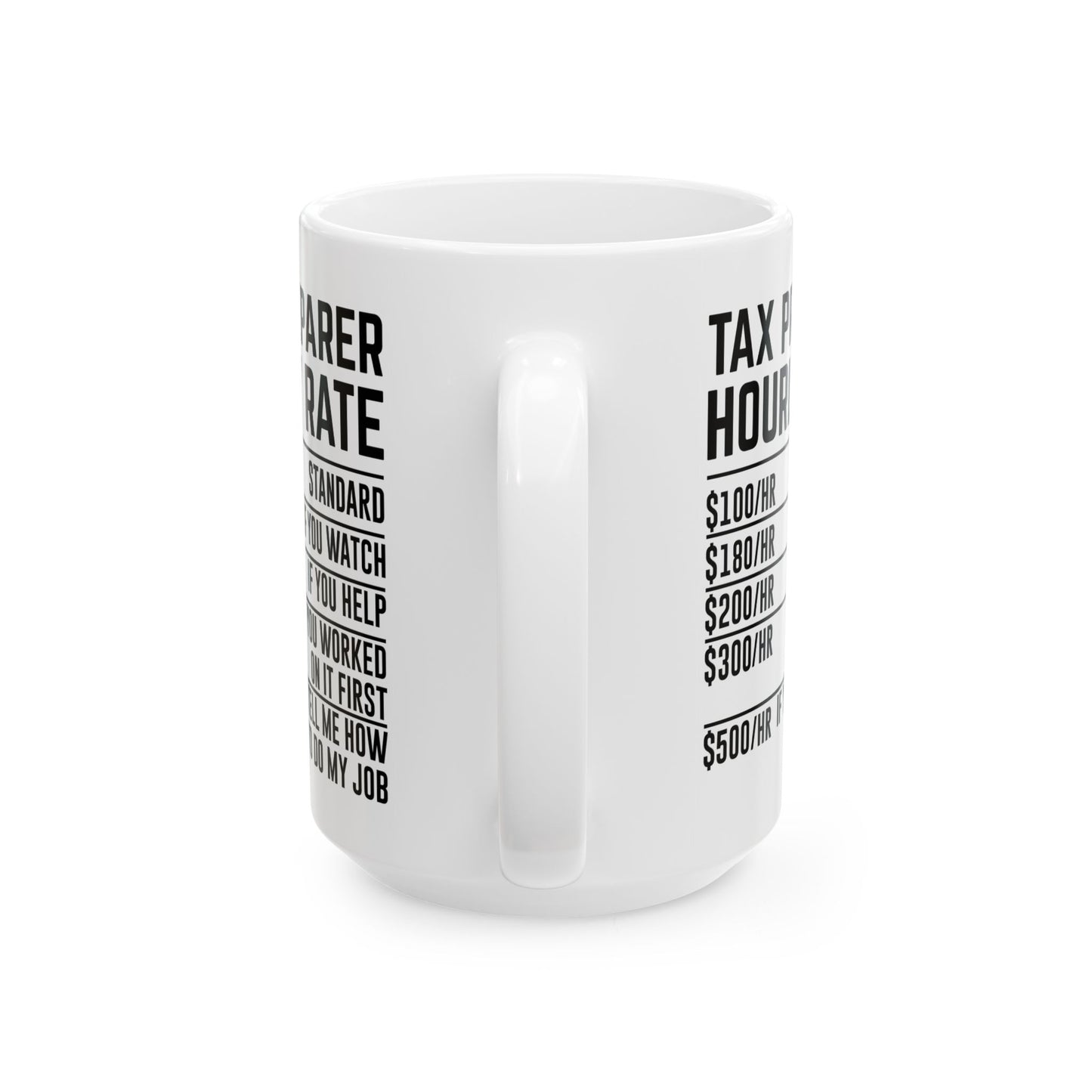 Tax Preparer Hourly Rate Mug – Funny Gift for Accountants