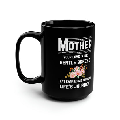 Black Ceramic Mug – Meaningful Gift for Mom