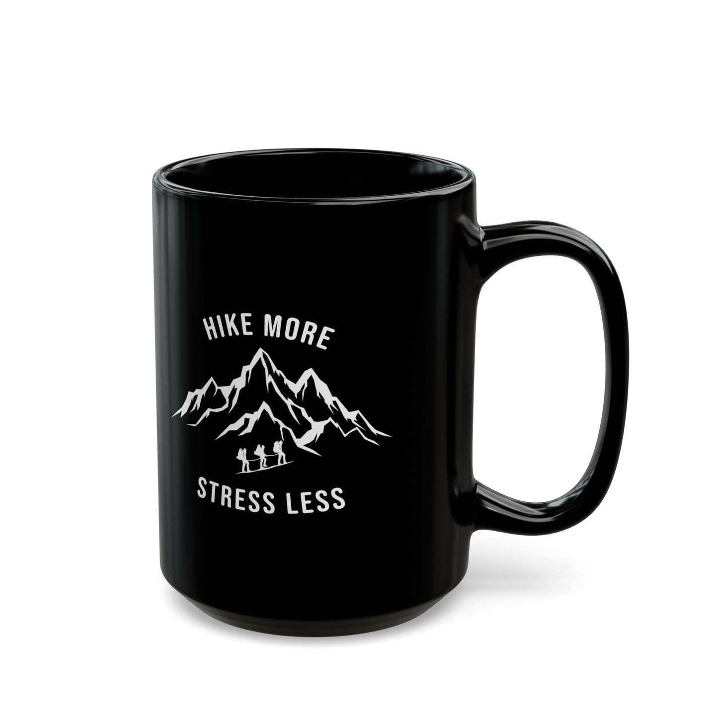 Hike More, Stress Less Black Mug (11oz, 15oz)
