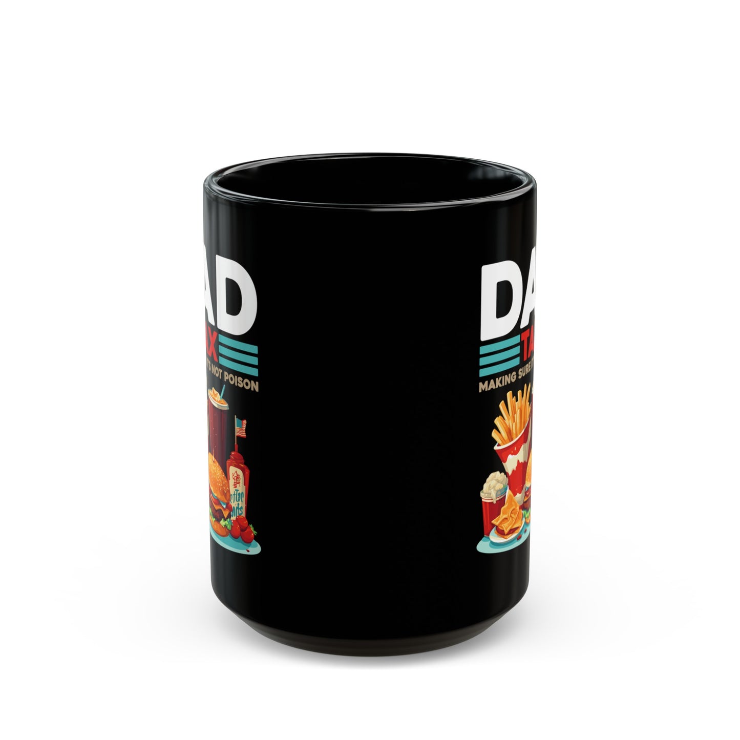 Dad Tax Mug – Black with Vibrant Junk Food Graphics