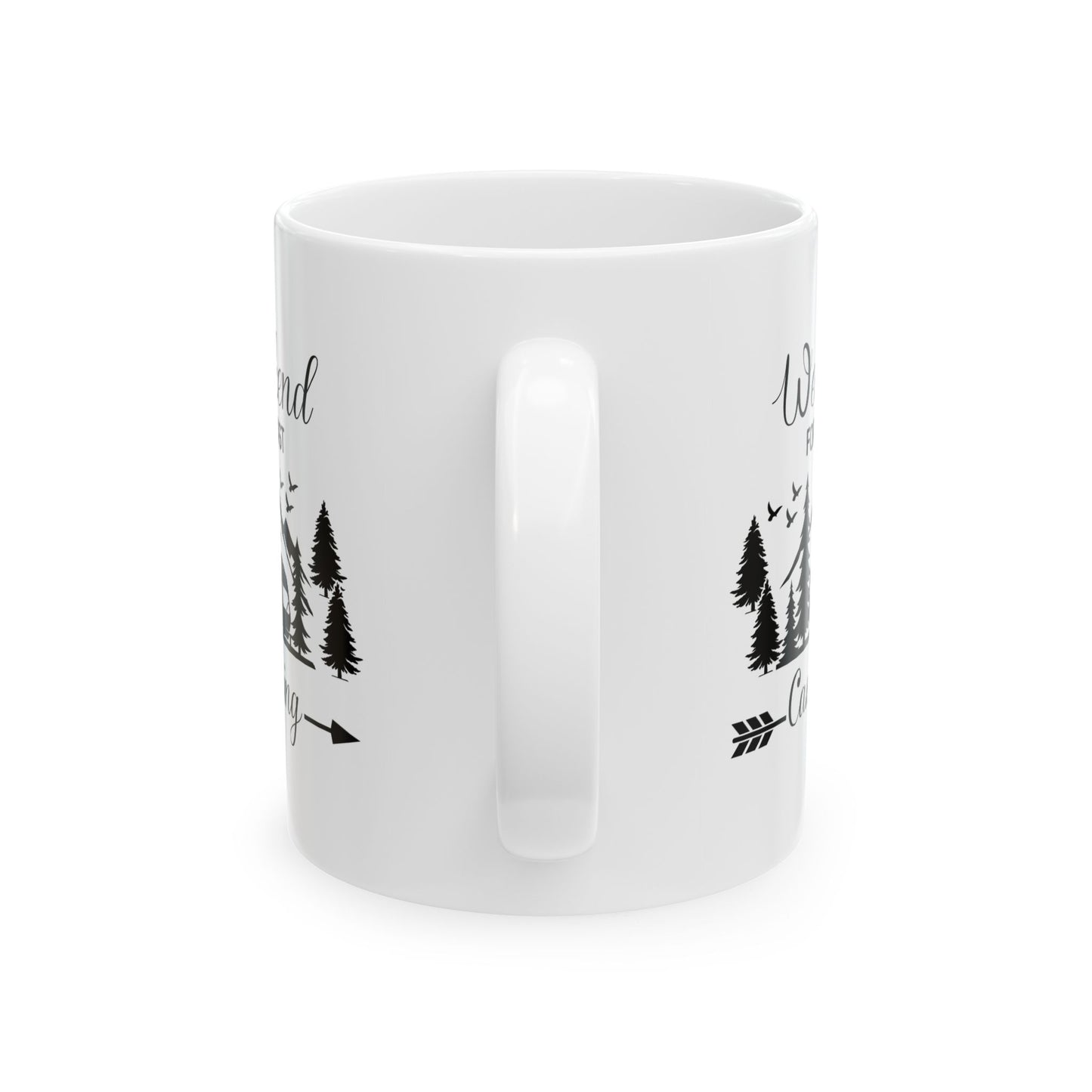 Funny Camper Mug for Outdoor Lovers Ceramic Mug, (11oz, 15oz)