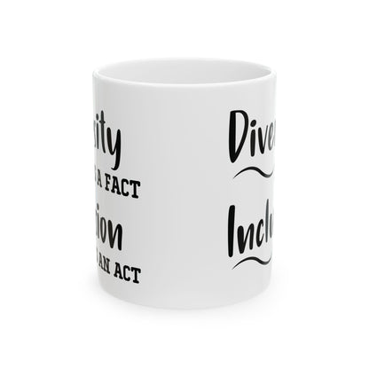 Driversity Is A Fact White Mug, (11oz, 15oz)