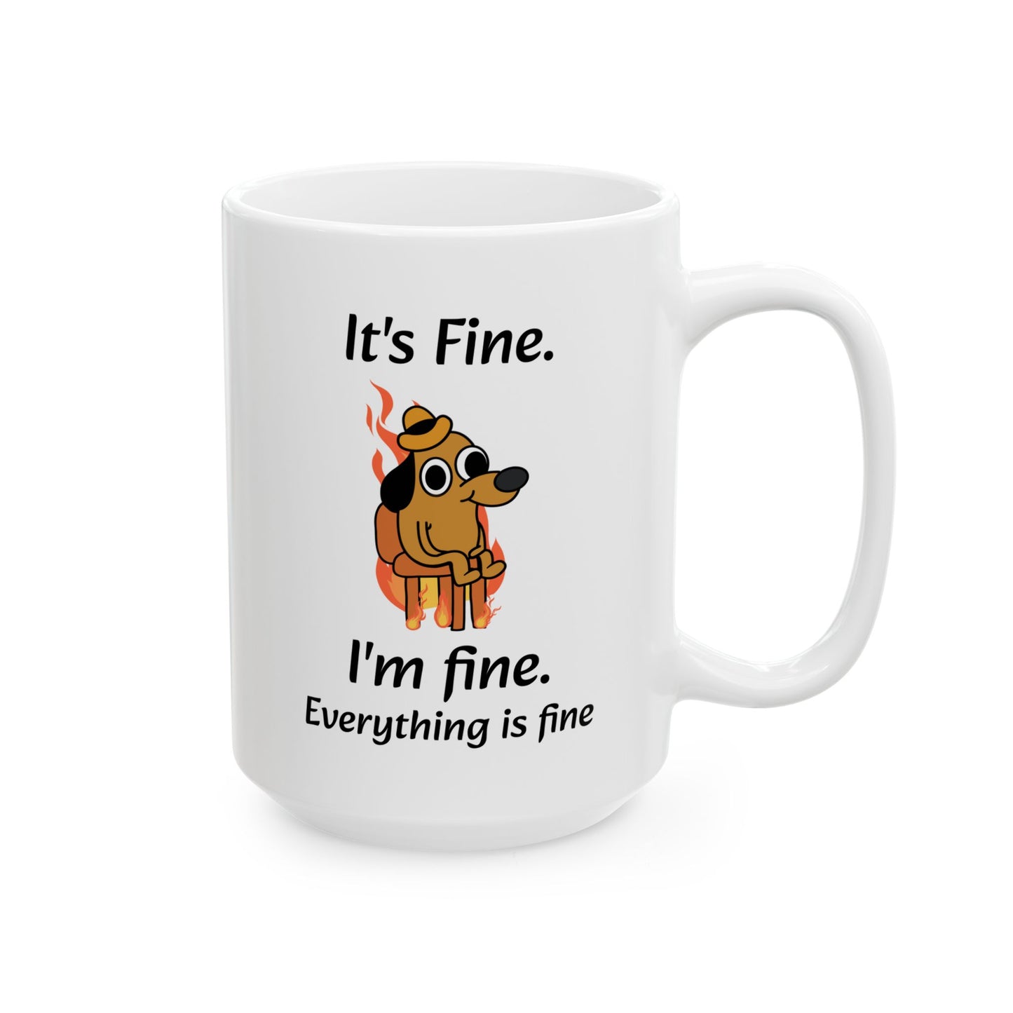 It's Fine Dog Mug – White Ceramic with Comic Illustration