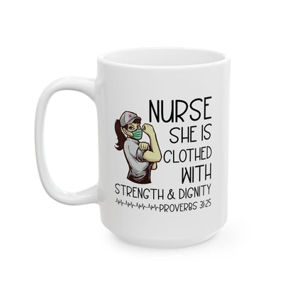 Nurse Mug Gift for Women – Proverbs 31:25 – Strength and Dignity Inspirational Coffee Cup
