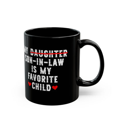 My daughter son in law Black Mug (11oz, 15oz)