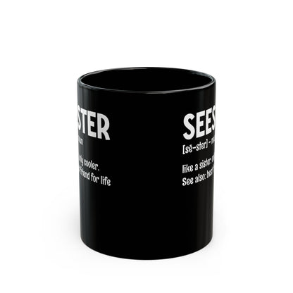 Seester Black Mug (11oz, 15oz)