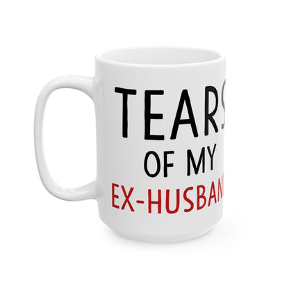 Tears Of My Ex-Husband White Mug, (11oz, 15oz)