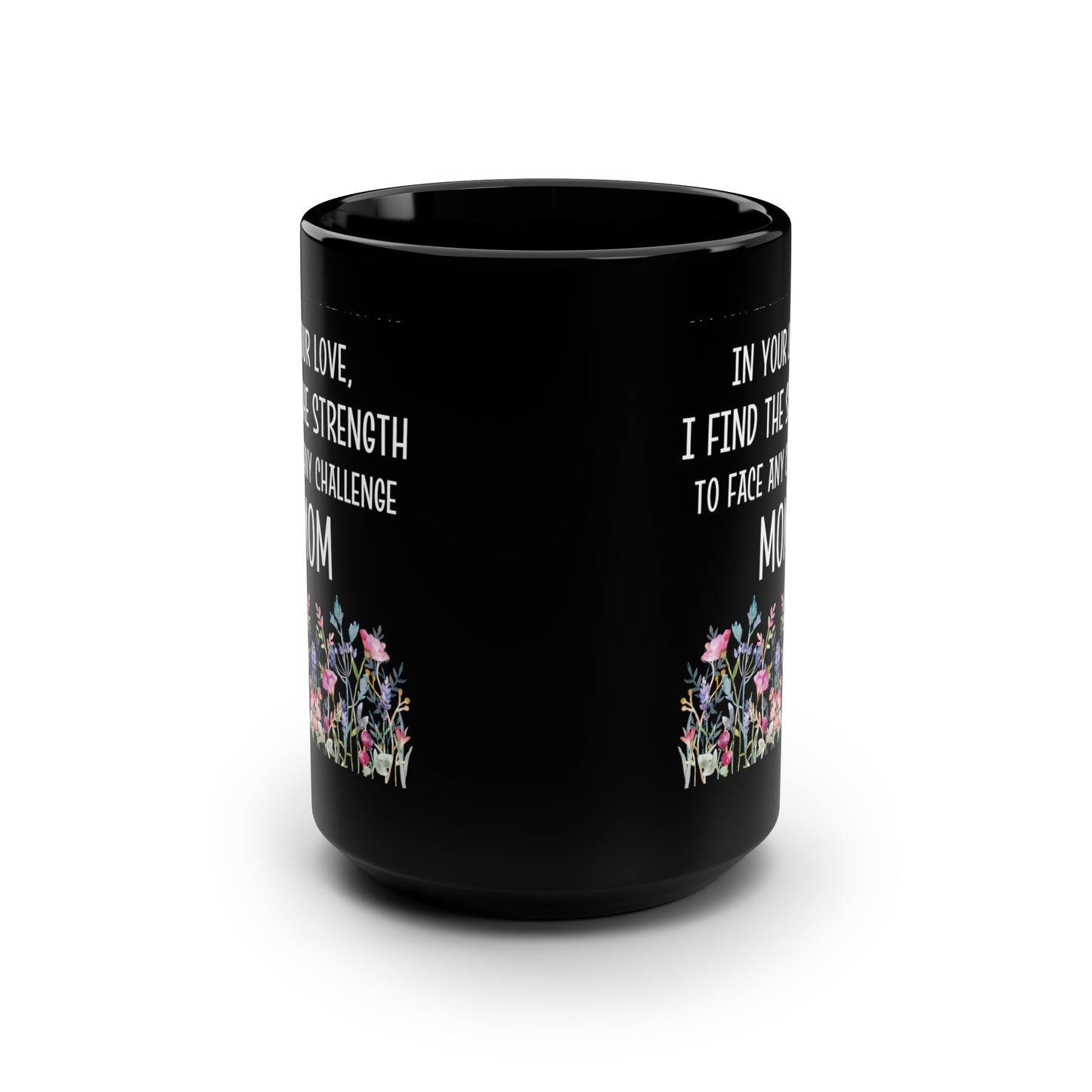 Mom Strength Tall Mug – Elegant Black Ceramic Gift for Mom
