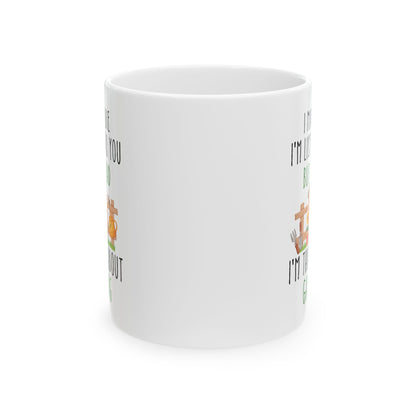 Funny Gardening Mug – White Coffee Cup for Gardeners Cute Plant Lover Gift for Men & Women