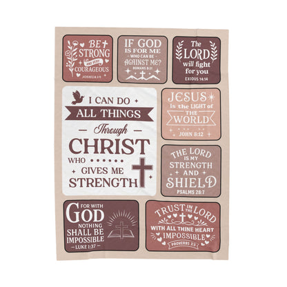 I Can Do All Things Through Christ Who Gives Me Strength Blanket