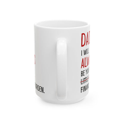 Dad white Mug, (11oz, 15oz)