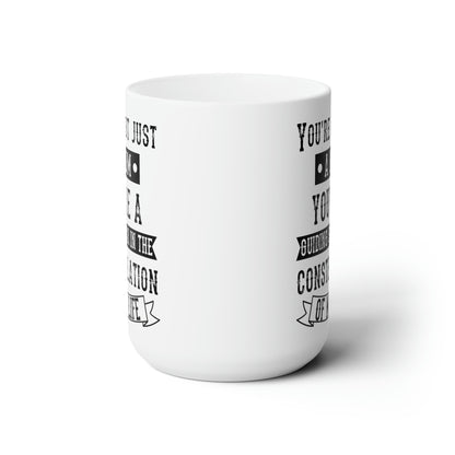 You’re Not Just a Mom Mug – Heartfelt Gift for Mother’s Day